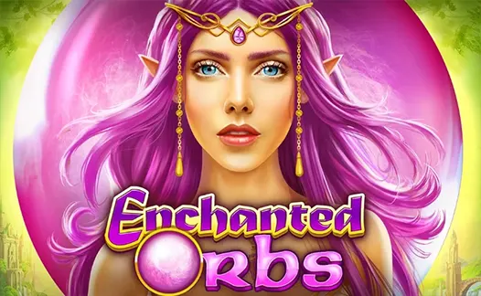 Enchanted Orbs